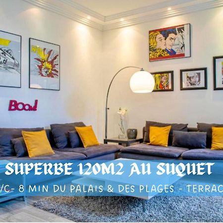 Superbe 120M2 Au Suquet - Property With Style Cannes Extérieur photo